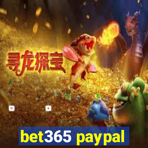 bet365 paypal